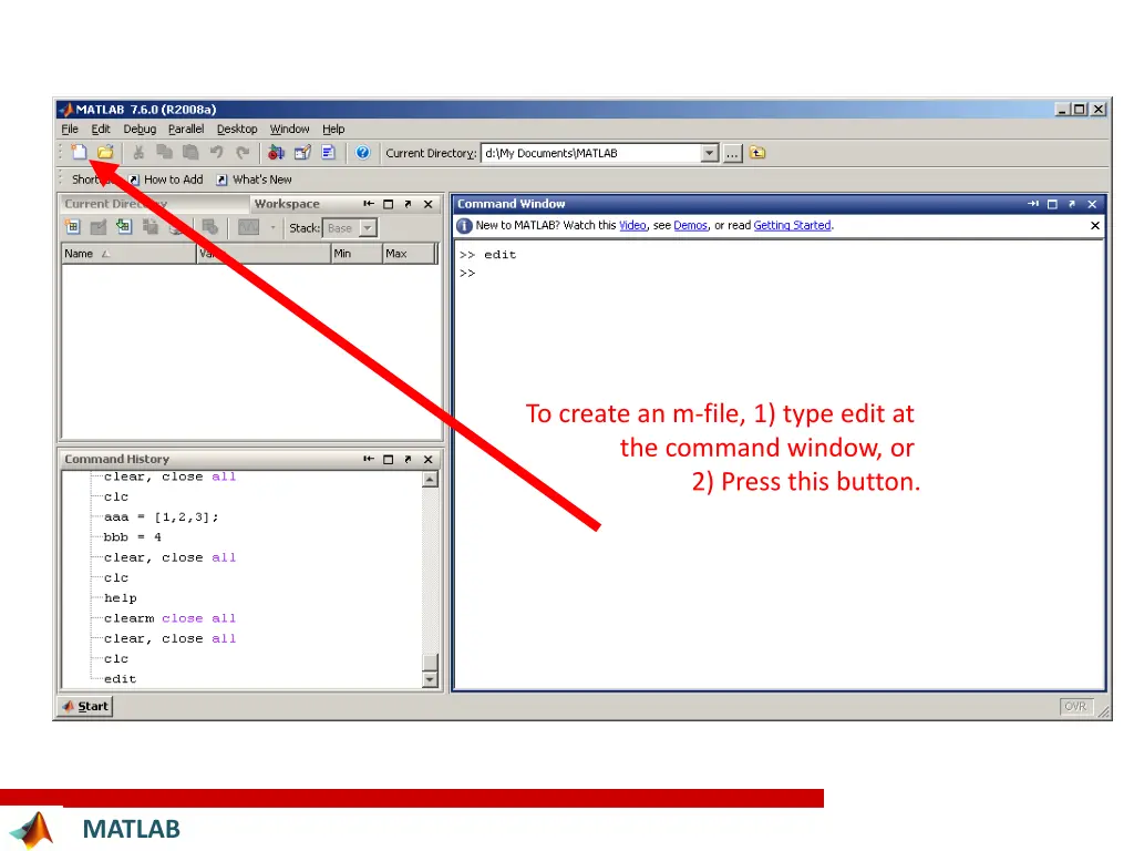 to create an m file 1 type edit at the command