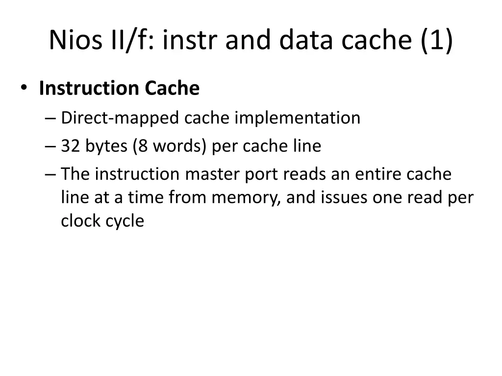 nios ii f instr and data cache 1