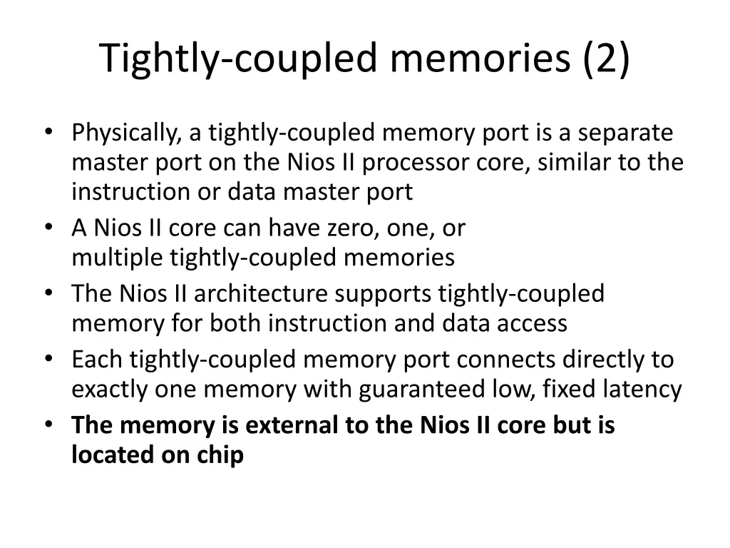 tightly coupled memories 2