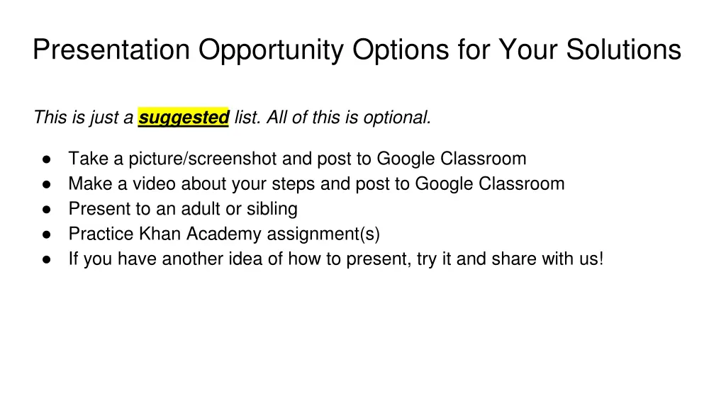 presentation opportunity options for your