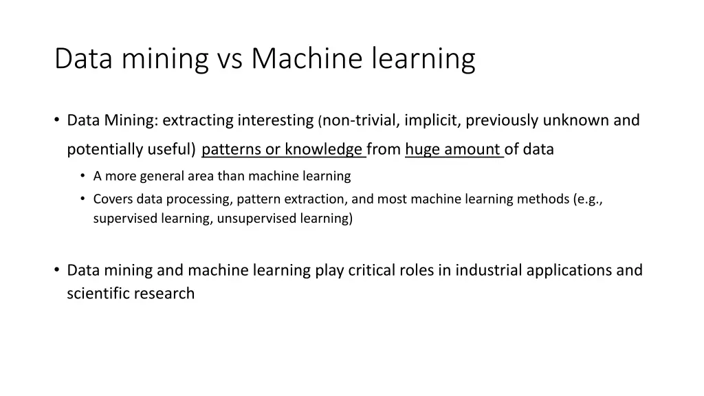 data mining vs machine learning