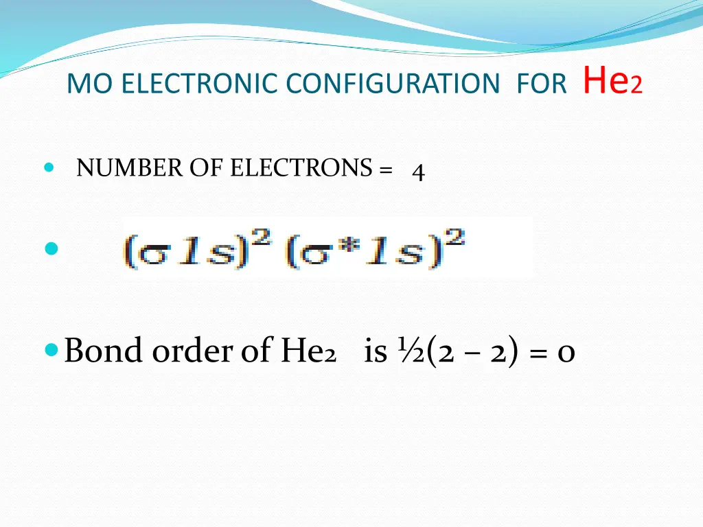 mo electronic configuration for he 2