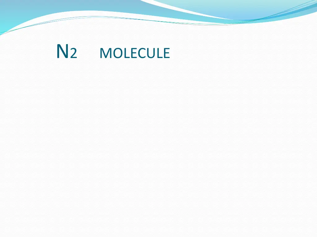 n 2 molecule