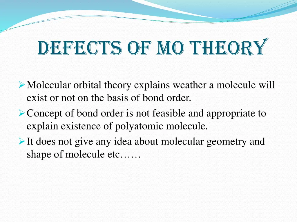 defects of mo theory