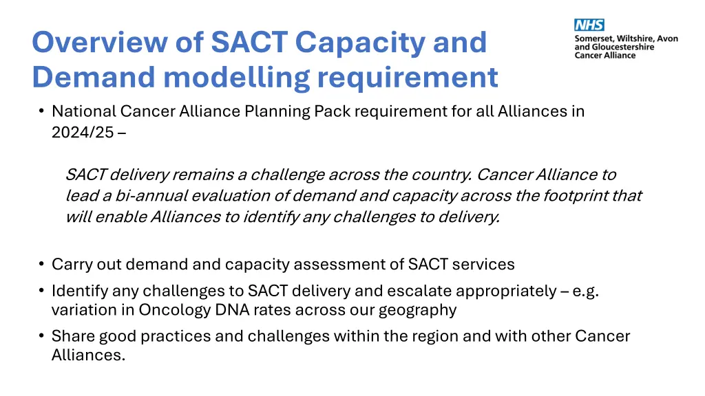 overview of sact capacity and demand modelling