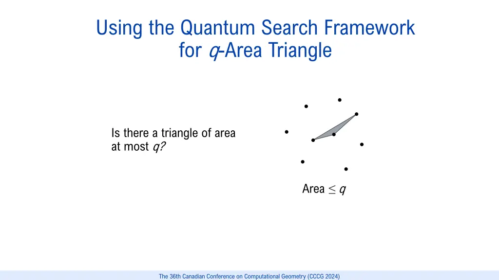 using the quantum search framework for q area