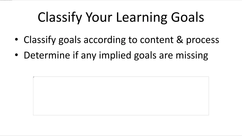 classify your learning goals
