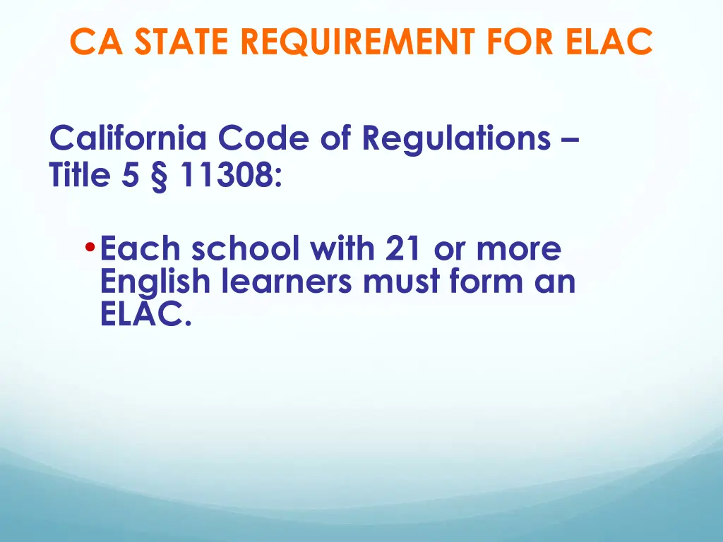 ca state requirement for elac