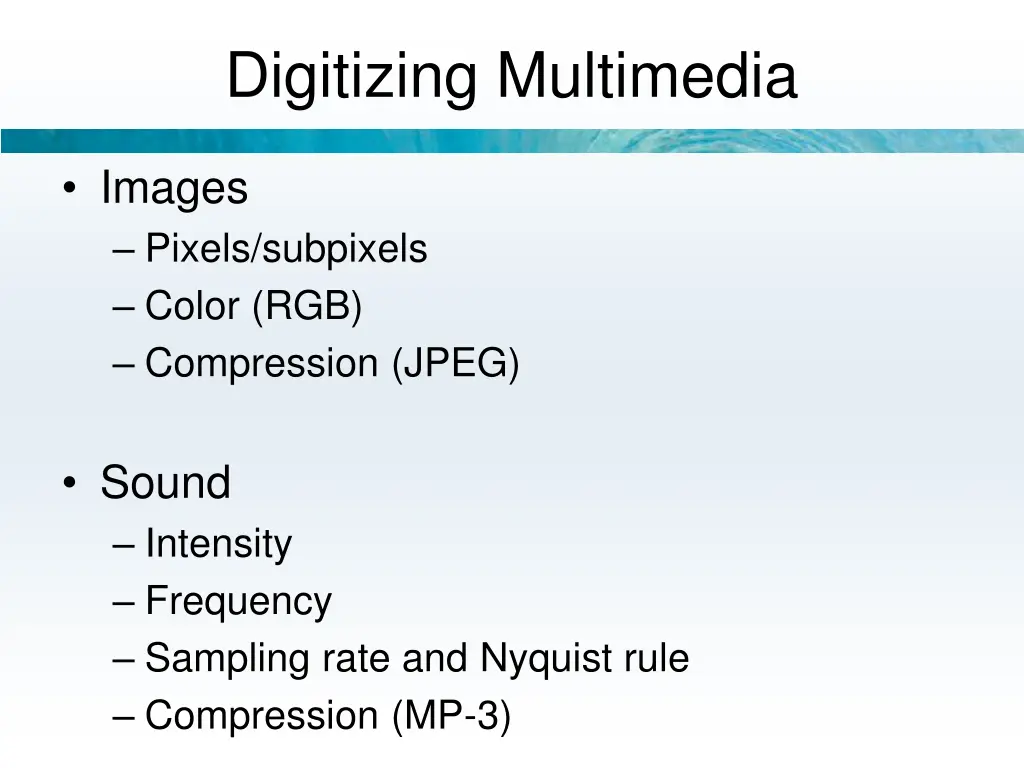 digitizing multimedia