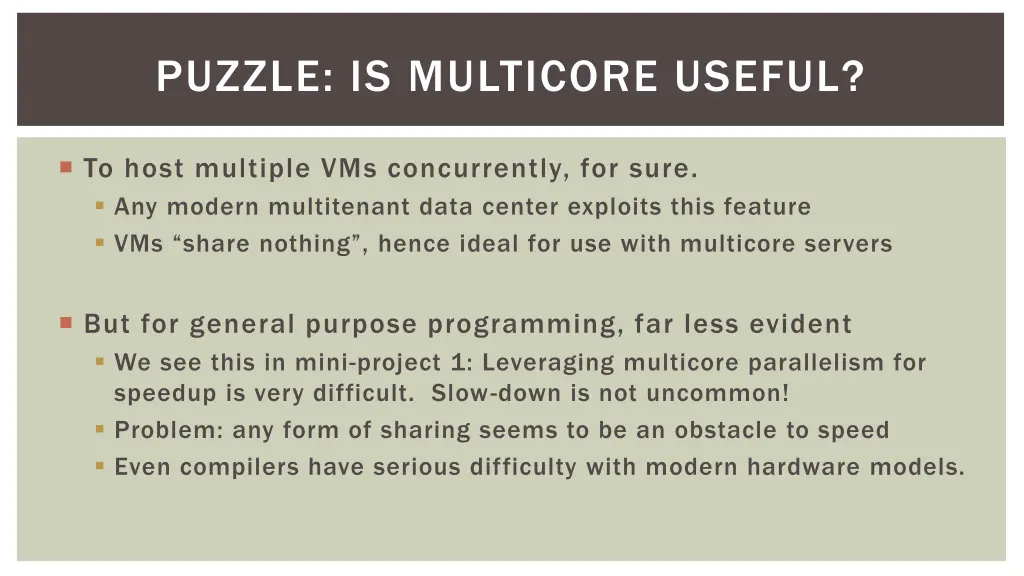 puzzle is multicore useful