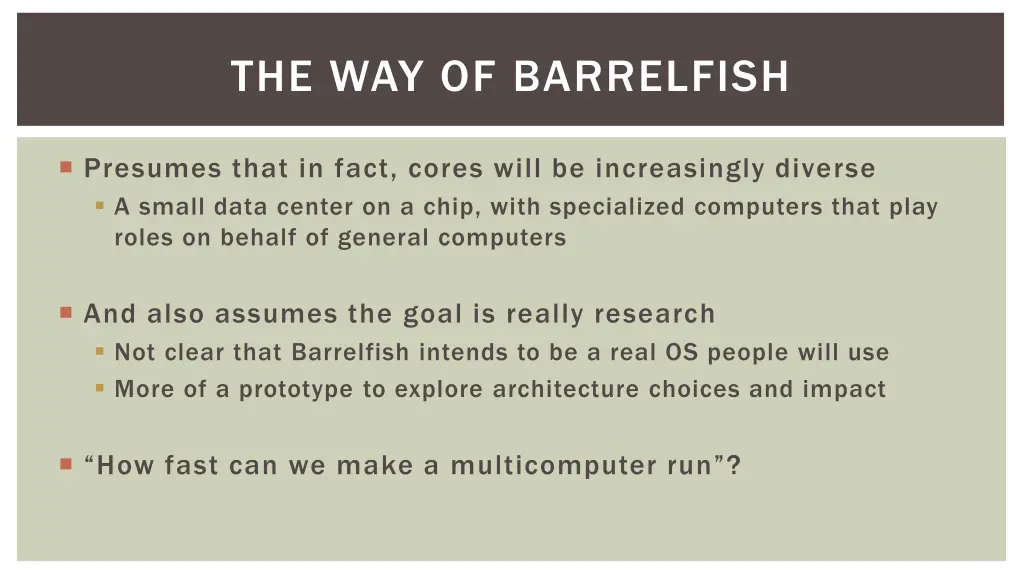 the way of barrelfish