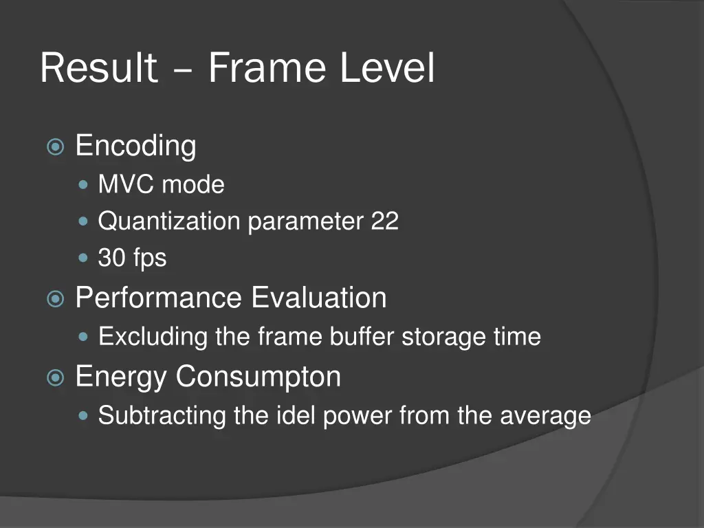 result frame level