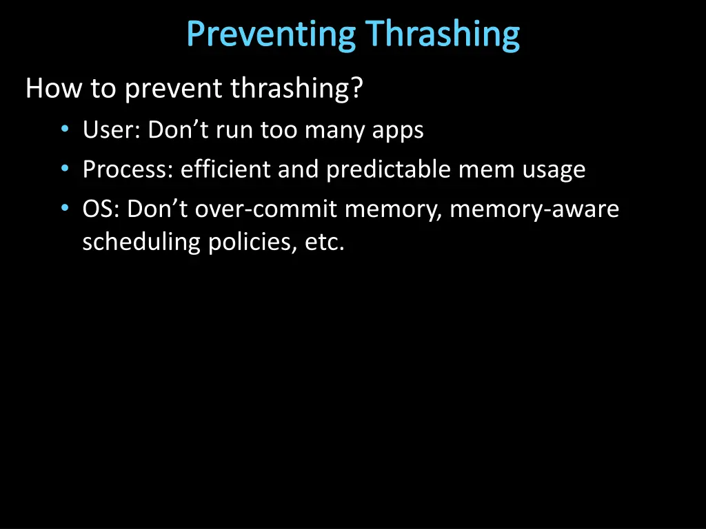 preventing thrashing