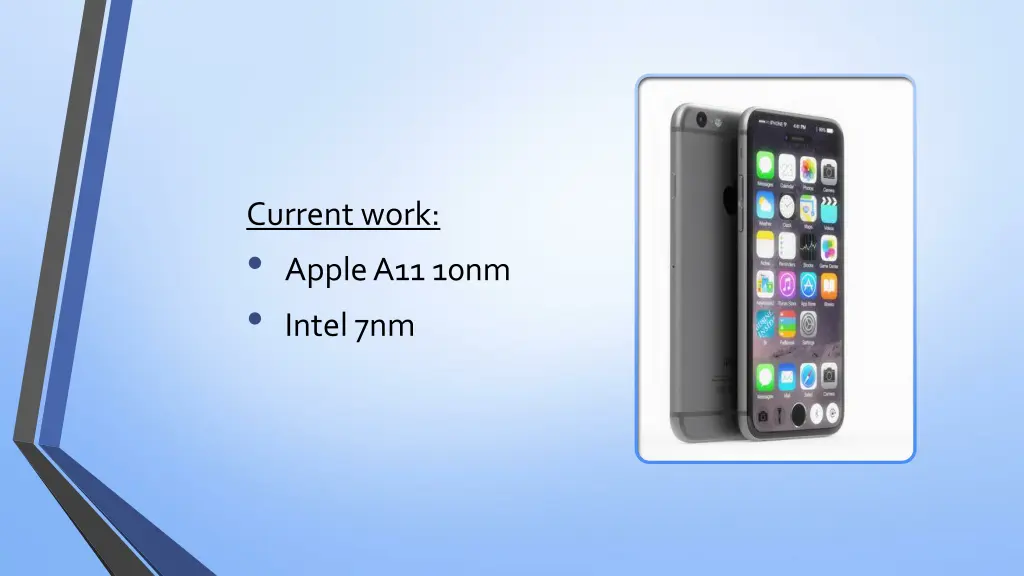 current work apple a11 10nm intel 7nm