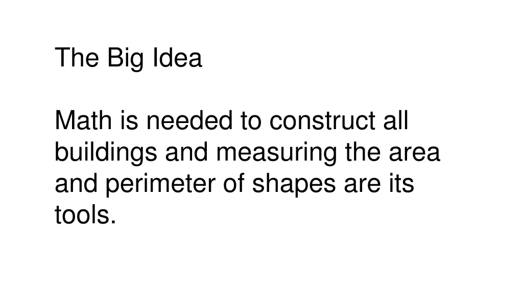 the big idea