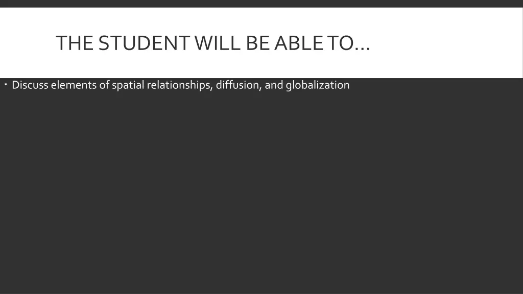 the student will be able to