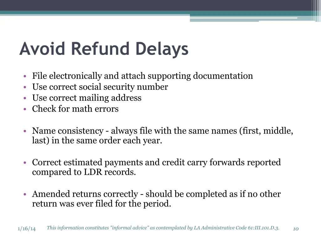 avoid refund delays
