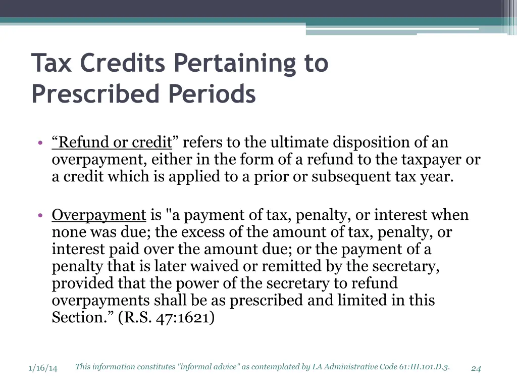 tax credits pertaining to prescribed periods 1