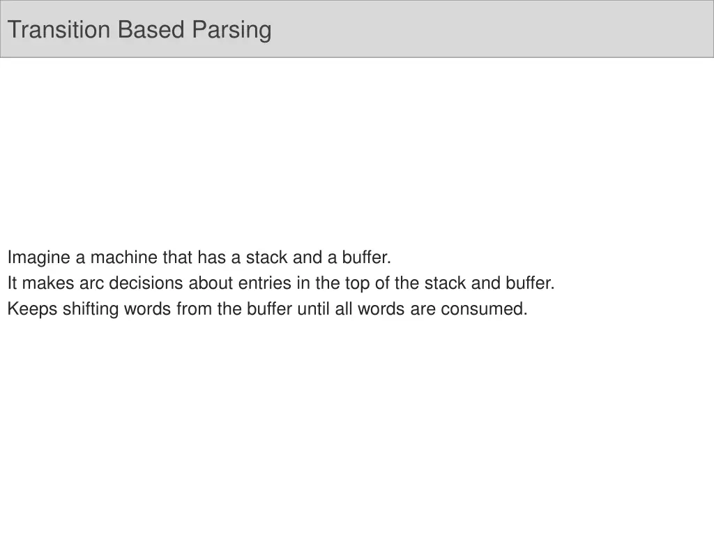 transition based parsing