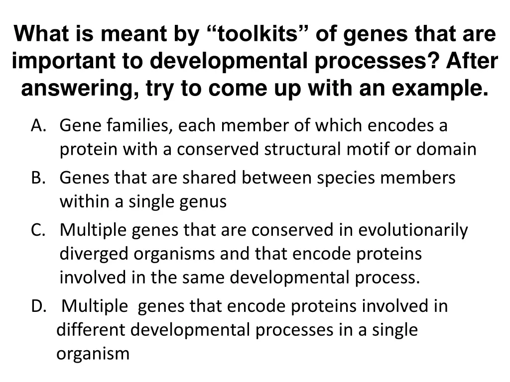 what is meant by toolkits of genes that