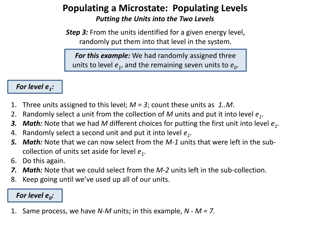 populating a microstate populating levels putting
