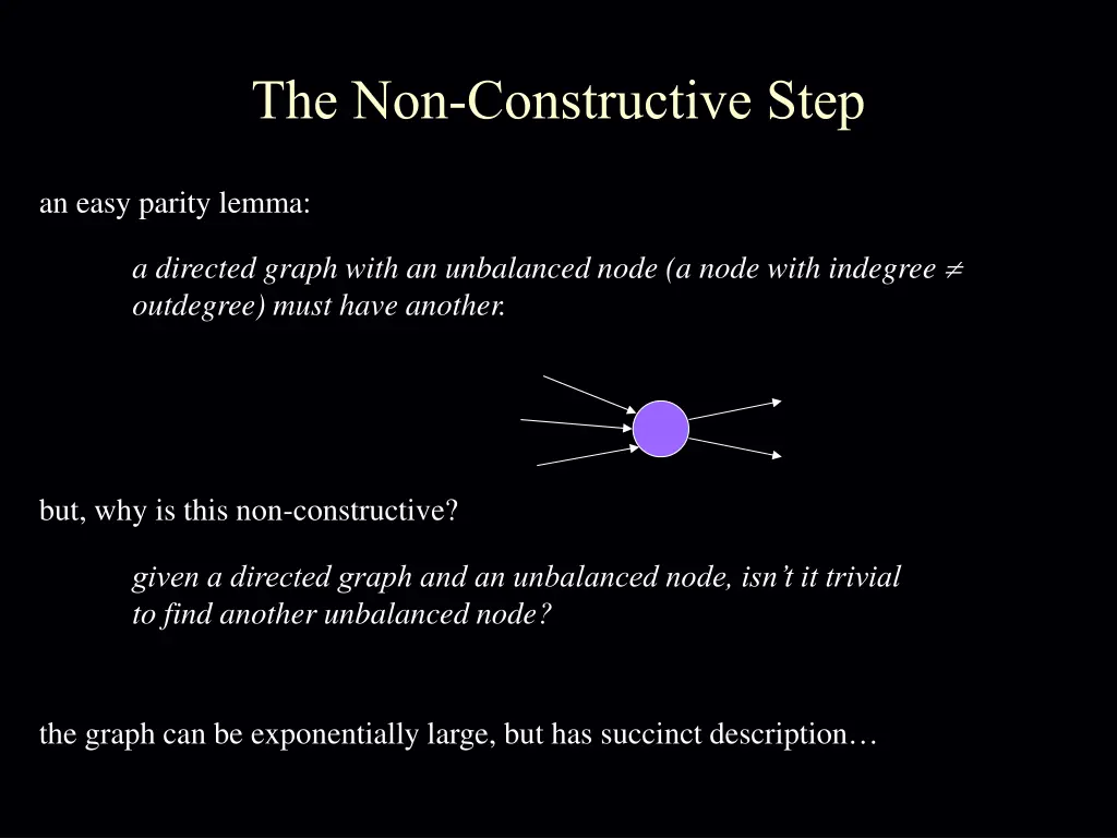 the non constructive step