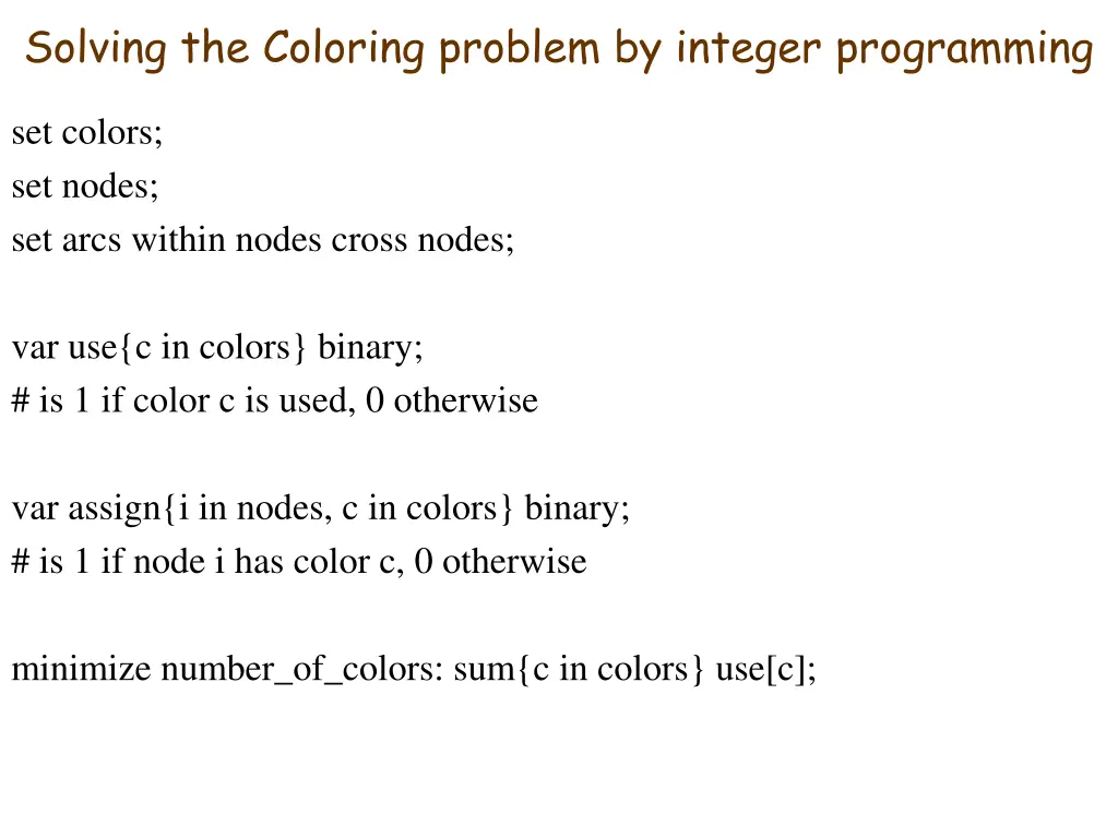 solving the coloring problem by integer