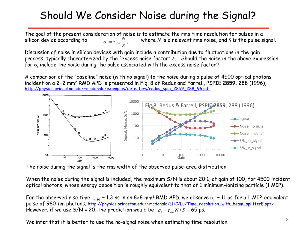 should we consider noise during the signal