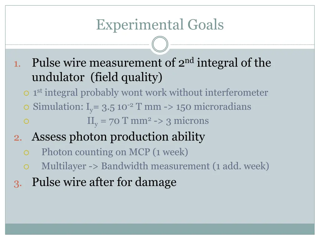 experimental goals