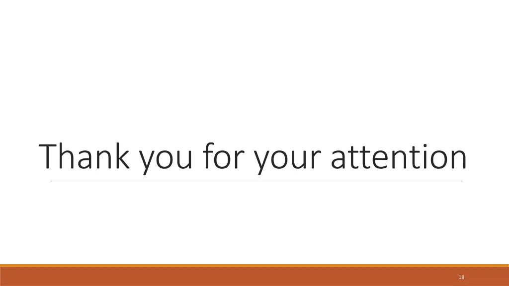 thank you for your attention