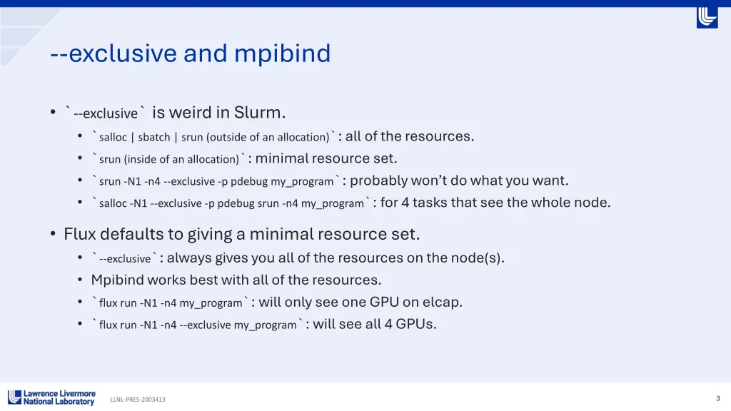 exclusive and mpibind
