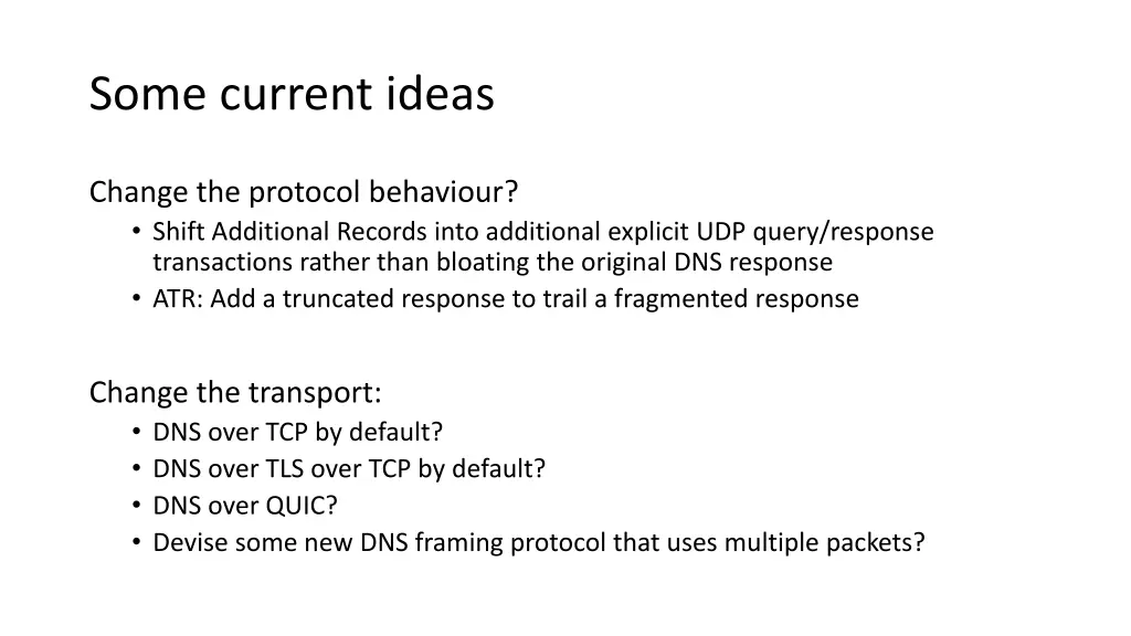 some current ideas