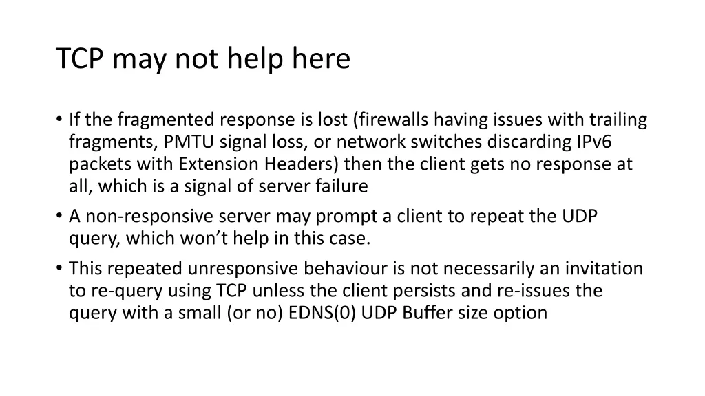 tcp may not help here