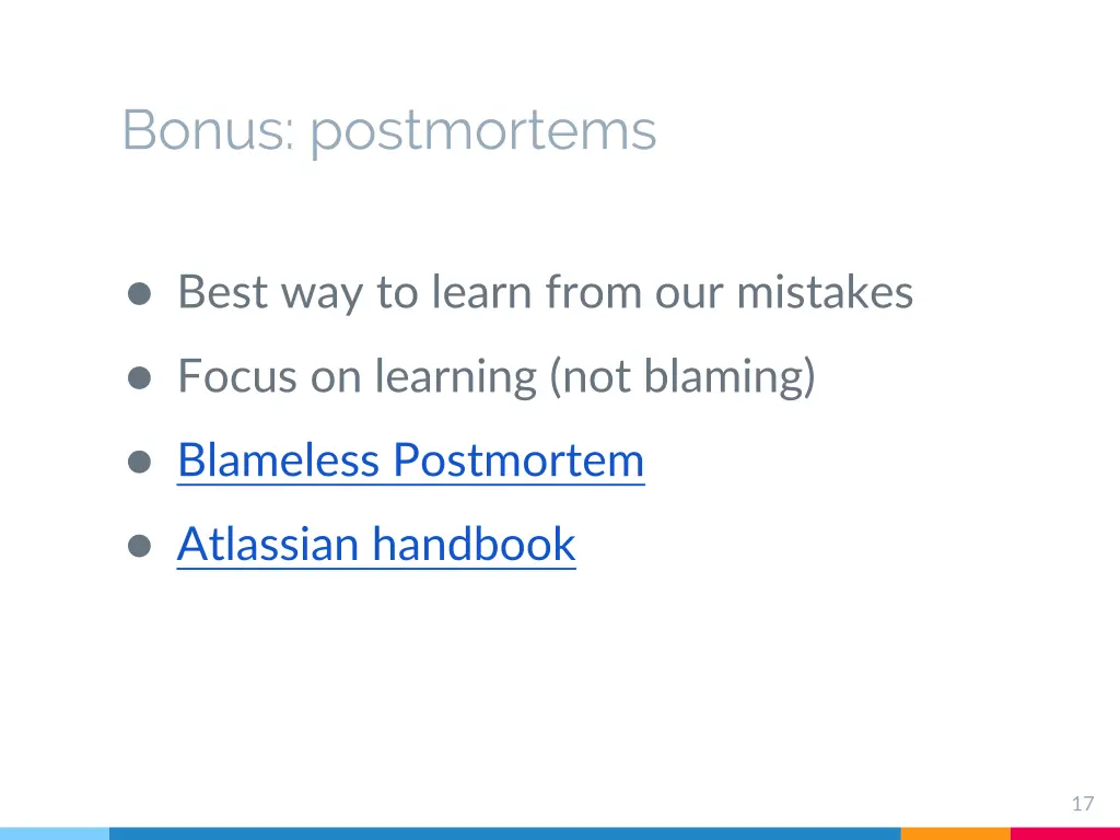 bonus postmortems