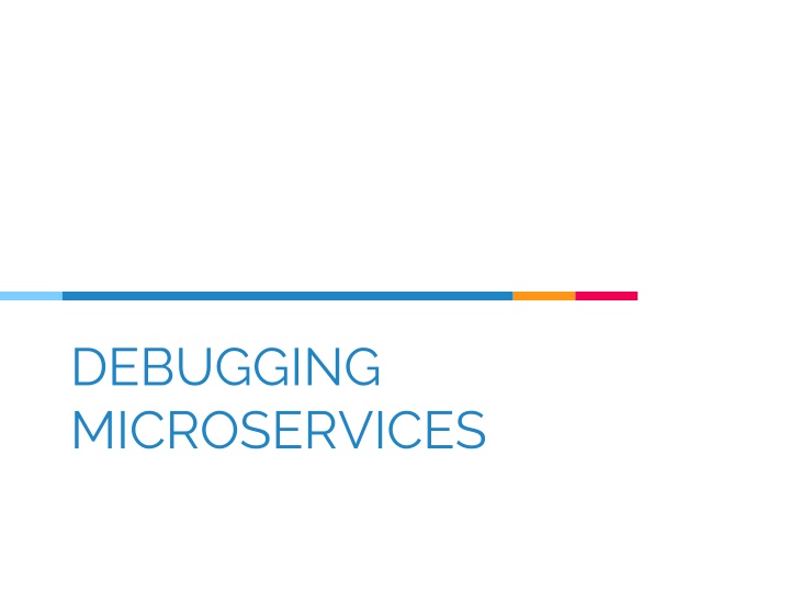 debugging microservices