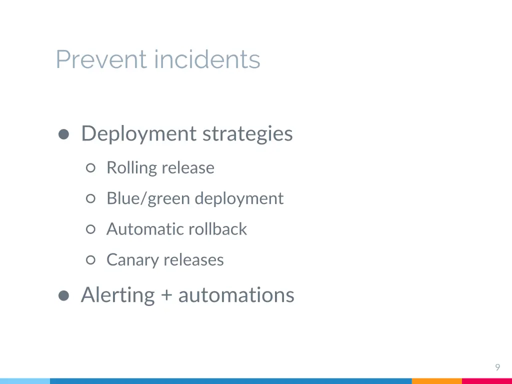 prevent incidents