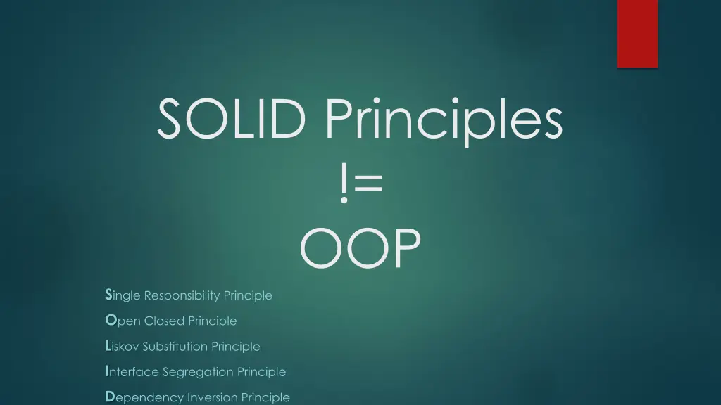 solid principles oop s ingle responsibility