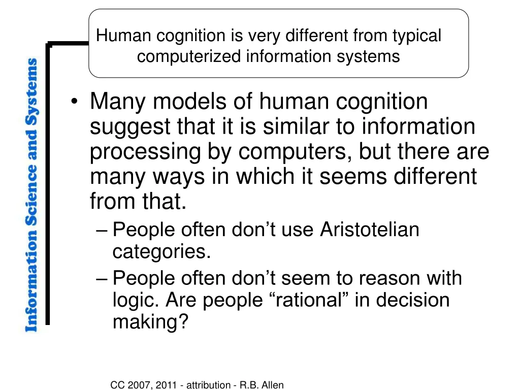human cognition is very different from typical