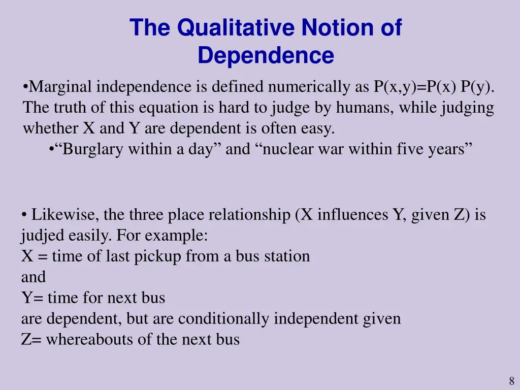 the qualitative notion of dependence marginal