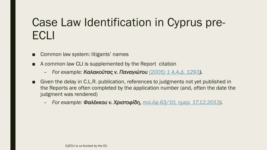 case law identification in cyprus pre ecli