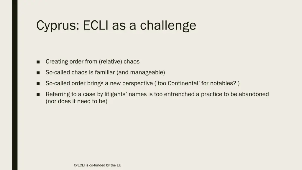 cyprus ecli as a challenge