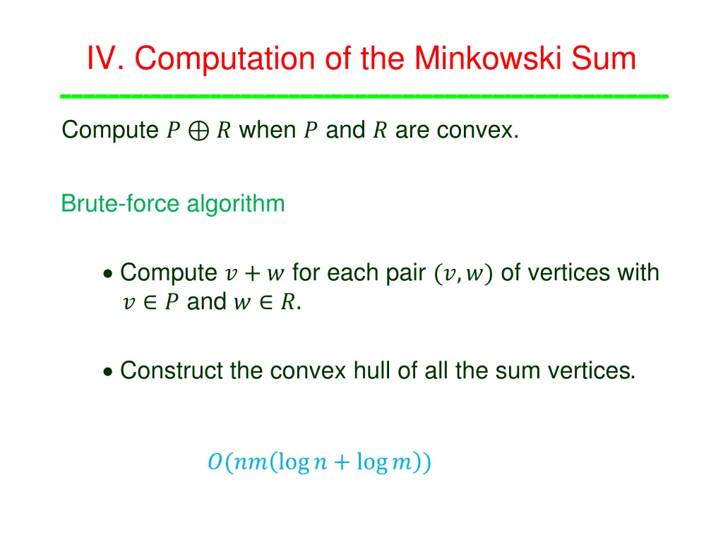 iv computation of the minkowski sum