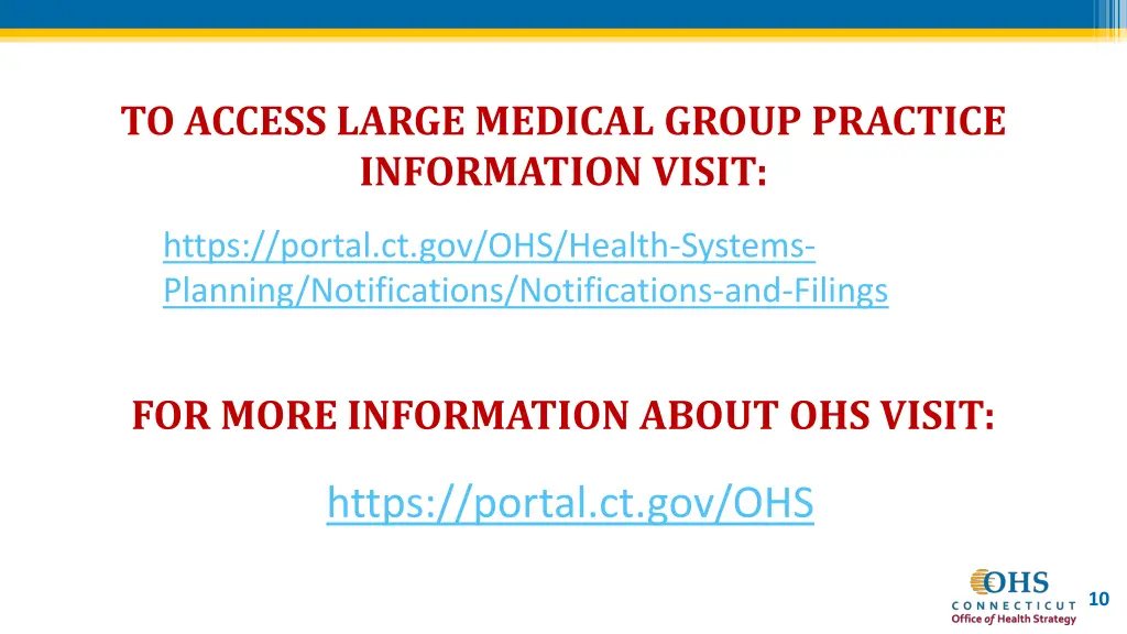 to access large medical group practice