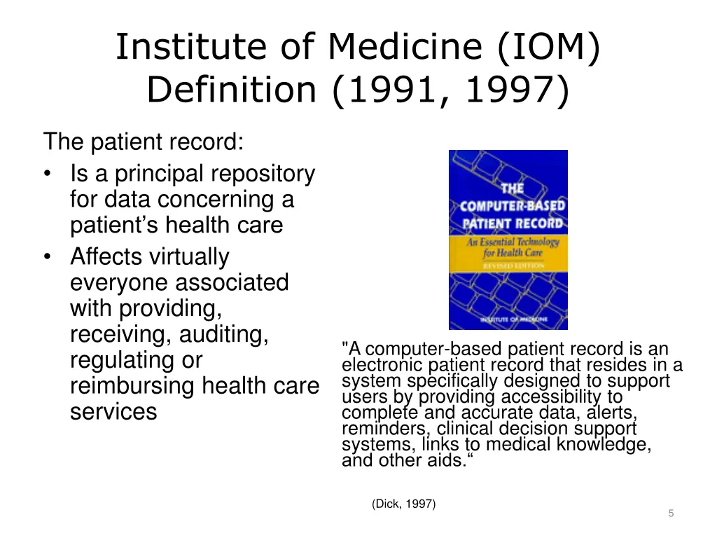 institute of medicine iom definition 1991 1997