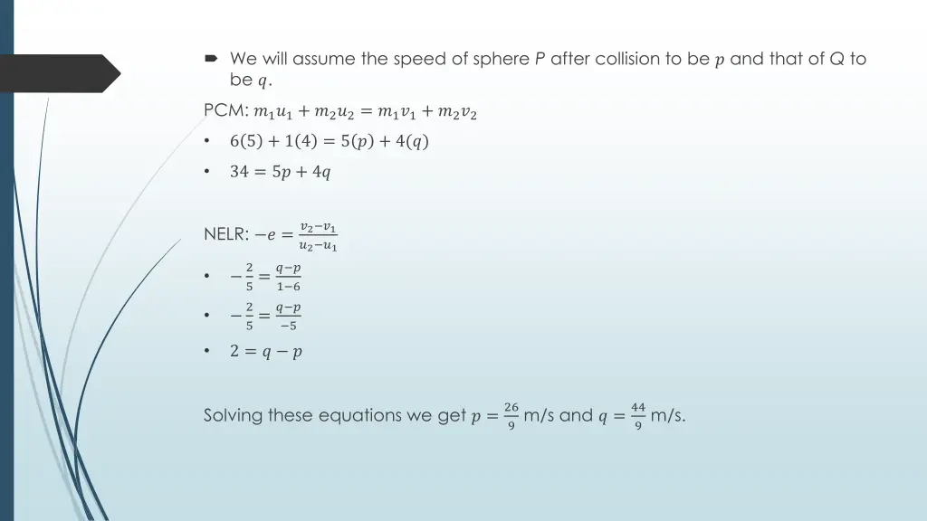 we will assume the speed of sphere p after