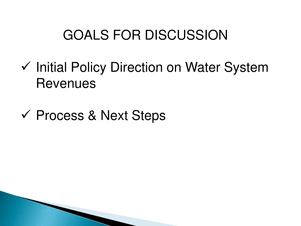 goals for discussion