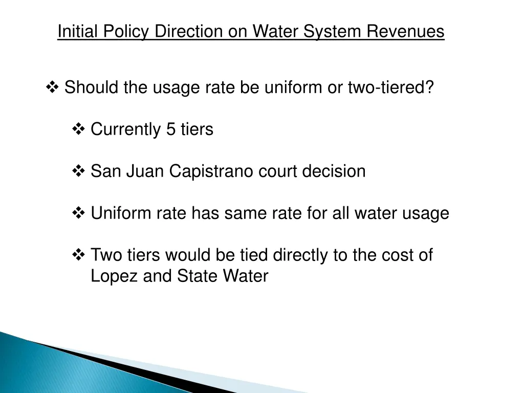 initial policy direction on water system revenues 5