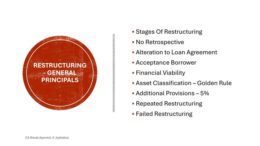 stages of restructuring no retrospective
