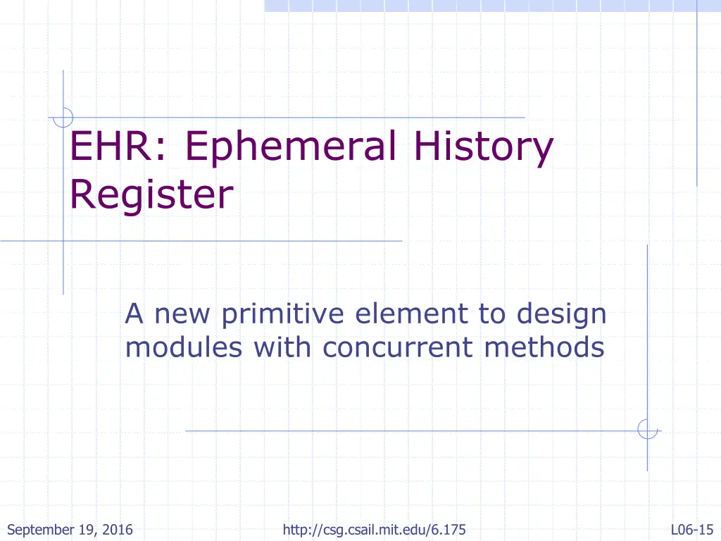 ehr ephemeral history register