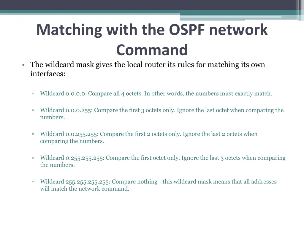 matching with the ospf network command